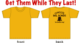 Chicos Bail Bonds T-Shirts